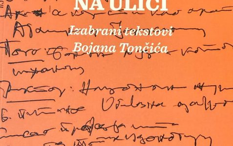 Predstavitev knjige “Sam na ulici: Izbrana besedila Bojana Tončića”